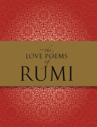 Title: The Love Poems of Rumi, Author: Rumi