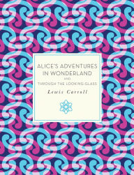 Title: Alice's Adventures in Wonderland and Through the Looking-Glass, Author: Lewis Carroll