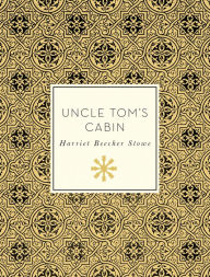 Title: Uncle Tom's Cabin, Author: Harriet Stowe