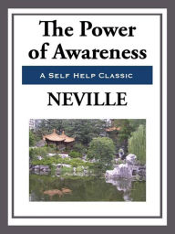 Title: The Power of Awareness, Author: Neville