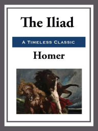 Title: The Iliad, Author: Homer