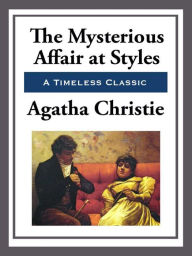 Title: The Mysterious Affair at Styles (Hercule Poirot Series), Author: Agatha Christie