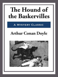 Title: The Hound of the Baskervilles, Author: Arthur Conan Doyle