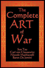 Title: The Complete Art of War, Author: Sun Tzu