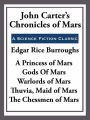 John Carter's Chronicles of Mars