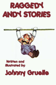 Title: Raggedy Andy Stories, Author: Johnny Gruelle