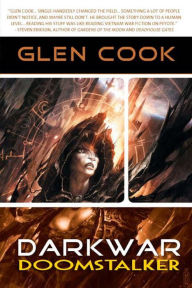 Title: Doomstalker: Book One of The Darkwar Trilogy, Author: Glen Cook