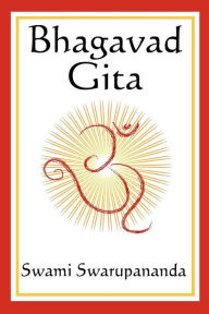 Title: Bhagavad Gita, Author: Swami Swarupananda