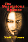 The Suspicious Spouse