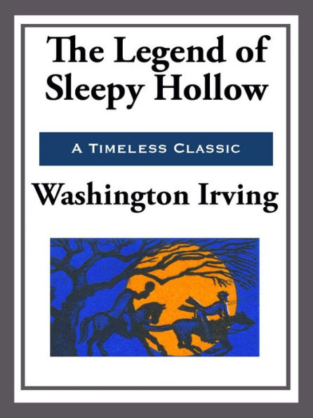 The Legend of Sleepy Hollow and Other Stories