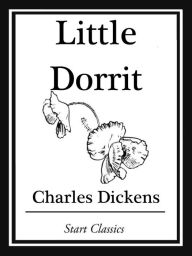 Title: Little Dorrit, Author: Charles Dickens