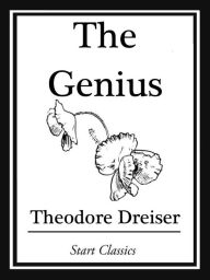 Title: The Genius, Author: Theodore Dreiser