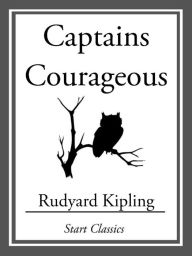 Title: Captains Courageous, Author: Rudyard Kipling