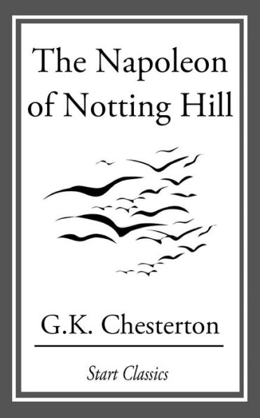 The Napoleon of Notting Hill