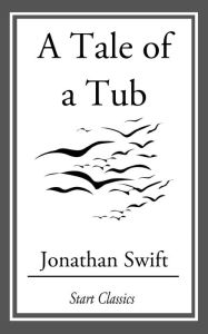 Title: A Tale of a Tub, Author: Jonathan Swift