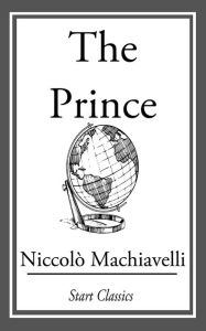 Title: The Prince, Author: Niccolò Machiavelli