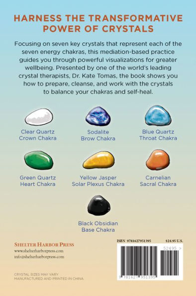 Chakra Crystals: Promote Balance and Self-healing Through Crystal Meditations