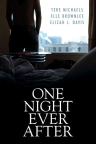 Title: One Night Ever After, Author: Tere Michaels