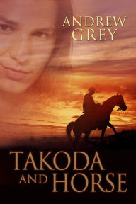 Title: Takoda and Horse, Author: Andrew Grey