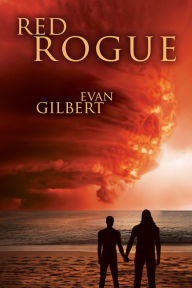 Title: Red Rogue, Author: Evan Gilbert