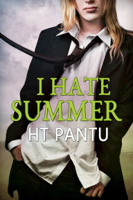 Title: I Hate Summer, Author: HT Pantu