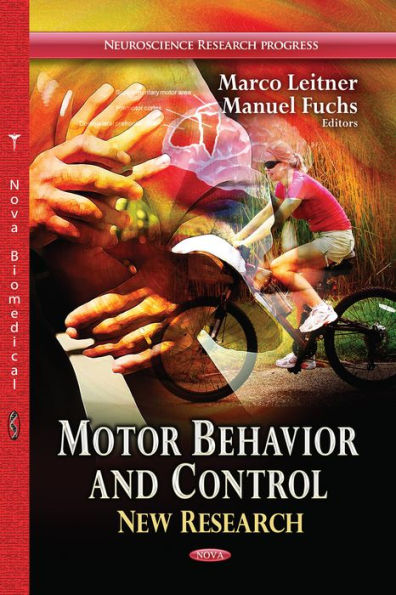 Motor Behavior and Control: New Research