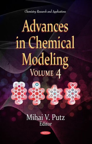Advances in Chemical Modeling. Volume 04