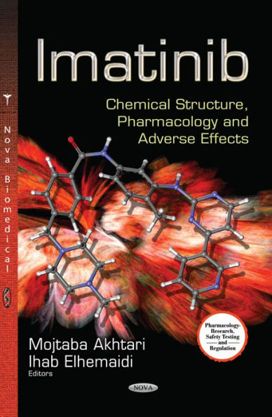 Imatinib : Chemical Structure, Pharmacology and Adverse Effects