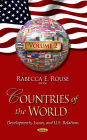 Countries of the World : Developments, Issues, and U.S. Relations