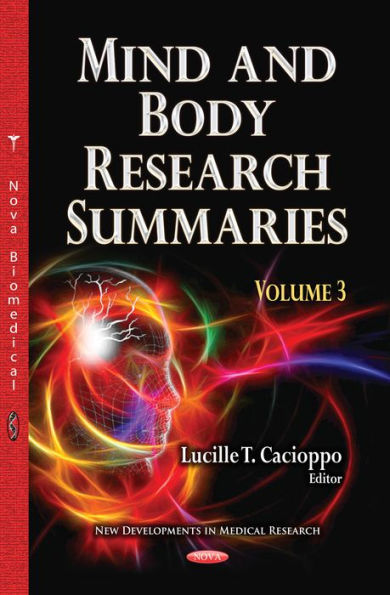 Mind and Body Research Summaries. Volume 02