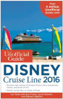 The Unofficial Guide to the Disney Cruise Line 2016