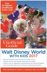 Title: The Unofficial Guide to Walt Disney World with Kids 2017, Author: Bob Sehlinger