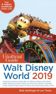 Title: Unofficial Guide to Walt Disney World 2019, Author: Bob Sehlinger
