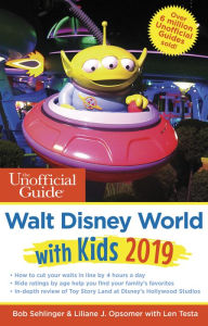 Title: Unofficial Guide to Walt Disney World with Kids 2019, Author: Bob Sehlinger