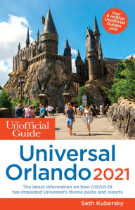 Ebook free download forums The Unofficial Guide to Universal Orlando 2021 RTF by Seth Kubersky 9781628091182