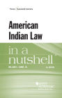 American Indian Law in a Nutshell / Edition 6