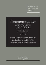 Title: Constitutional Law: Cases Comments and Questions / Edition 12, Author: Jesse H. Choper