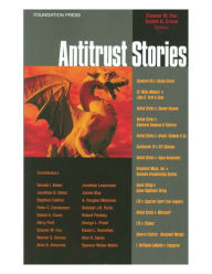 Title: Antitrust Stories, Author: Eleanor Fox