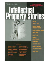 Title: Intellectual Property Stories, Author: Jane Ginsburg