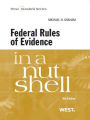 Graham's Federal Rules of Evidence in a Nutshell, 8th