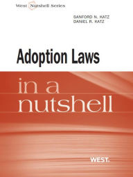 Title: Adoption and Foster Care in a Nutshell, Author: Sanford Katz