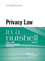 Title: Privacy Law in a Nutshell, 2d, Author: John Soma