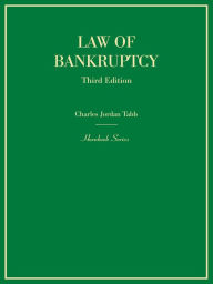 Title: Law of Bankruptcy (Hornbook Series), Author: Charles Tabb