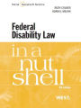 Colker and Milani's Federal Disability Law in a Nutshell, 4th