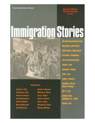 Title: Immigration Law Stories, Author: David Martin