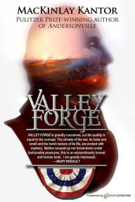 Title: Valley Forge, Author: MacKinlay Kantor