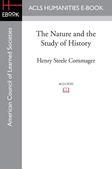 the Nature and Study of History