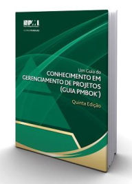 Title: Um Guia Do Conhecimento Em Gerenciamento De Projetos (Guia PMBOK)-Quinta Edicao [A Guide to the Project Management Body of Knowledge (PMBOK Guide)-Fifth Edition](Brazilian Portuguese Edition), Author: Project Management Institute