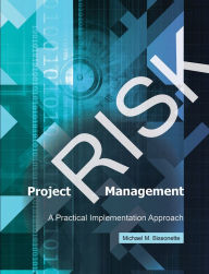 Title: Project Risk Management: A Practical Implementation Approach, Author: David Rendall