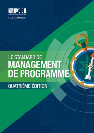 Title: The Standard for Program Management - Fourth Edition (FRENCH), Author: Project Management Institute